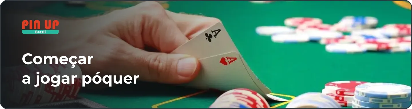 Tudo que você precisa saber para começar no poker