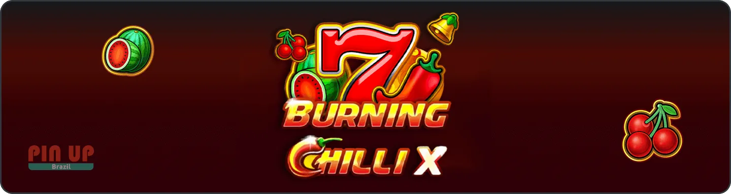Burning Chilli X: um slot de retornos quentes