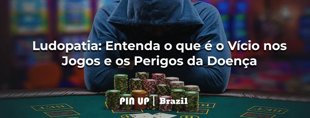 Ludopatia: Entenda o que é o Vício nos Jogos e os Perigos da Doença